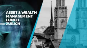 Asset & Wealth Management Lunch Zurich